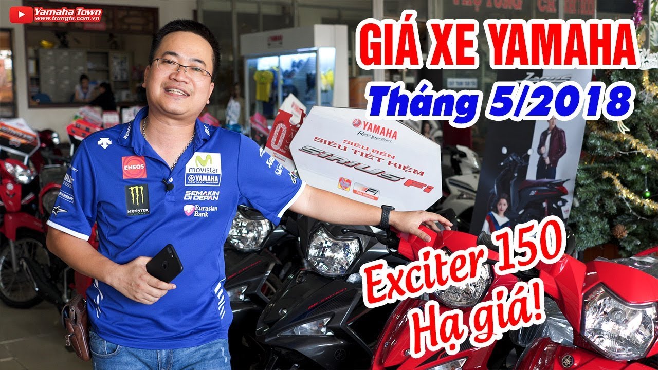 gia-xe-may-yamaha-thang-5-2018-exciter-150-ha-nhiet-sirius-fi-co-mau-moi