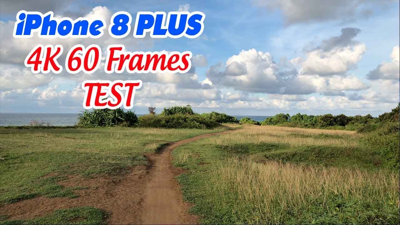 Bạn sẽ mua iPhone 8 Plus vì video gốc này!