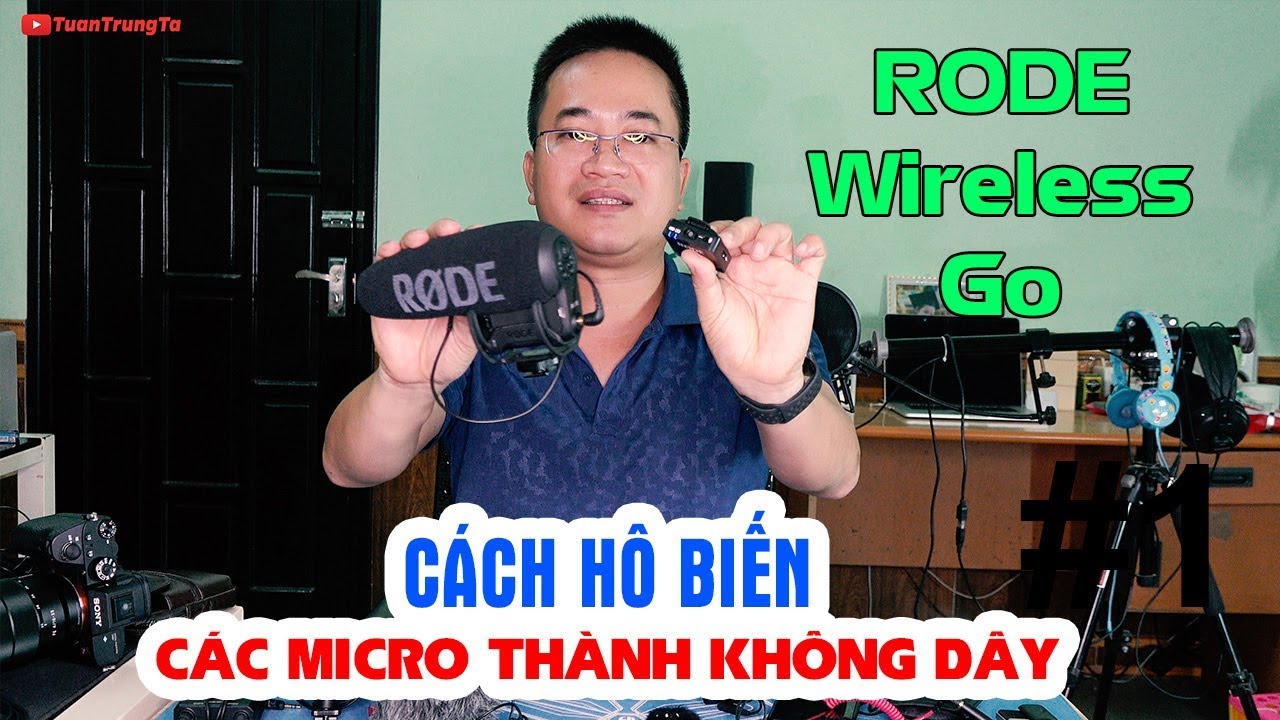 Cách "Hô Biến" tất cả thành Micro thu âm không dây giá rẻ siêu gọn với RODE Wireless Go