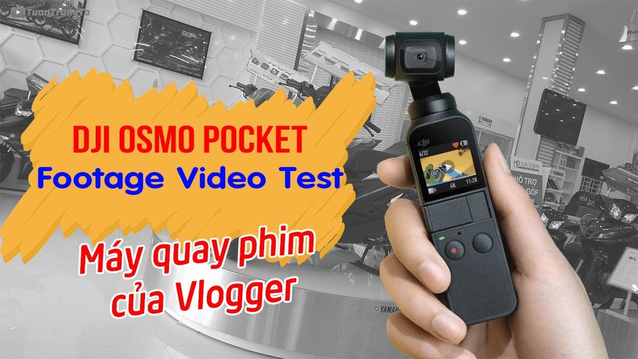 DJI Osmo Pocket Footage 4K Review ▶ Máy quay phim giá rẻ cho Vlogger