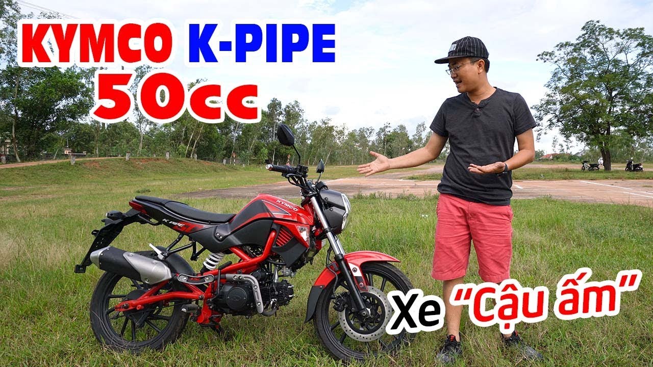 KYMCO K-PIPE 50cc ▶ Đánh giá chi tiết Xe không cần bằng lái dành cho "Cậu Ấm"