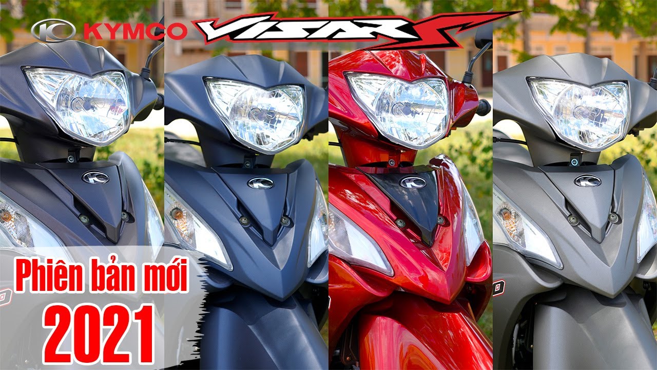 KYMCO VISARS 50CC 2021 Phiên Bản Mới | Đánh giá chi tiết xe Chất Lượng Cao