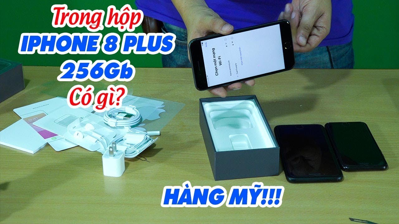 Khui hộp IPHONE 8 PLUS 256Gb hàng Mỹ có gì khác? 😉