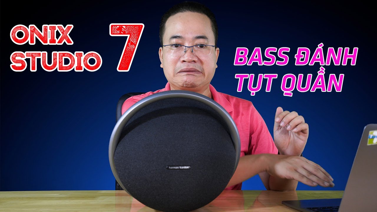 LOA BLUETOOH HARMAN KARDON ONIX STUDIO 7 | Bass đánh ầm ầm