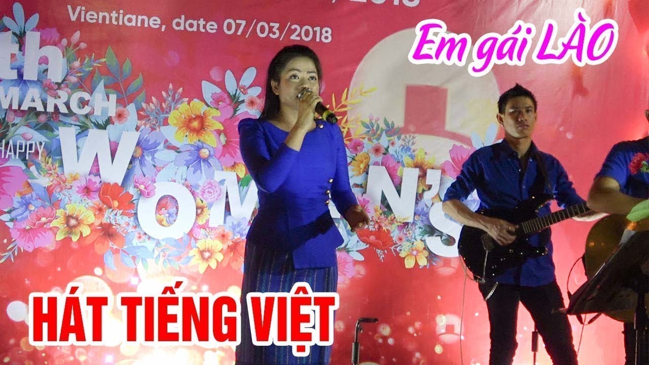 Nghe em gái Lào hát tiếng Việt cực đỉnh!