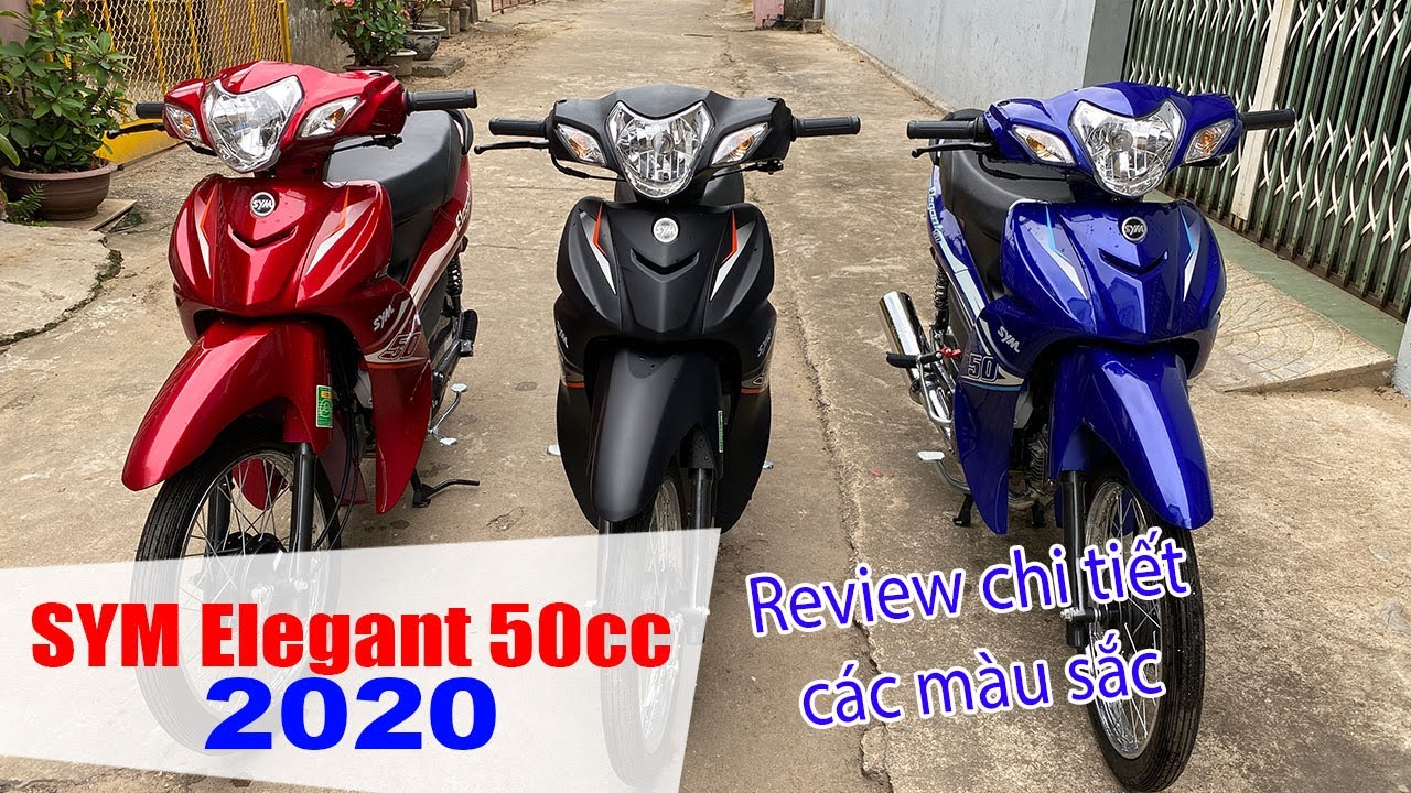 SYM ELEGANT 50CC 2020 | Đánh giá cận cảnh 3 màu sắc mới ra mắt