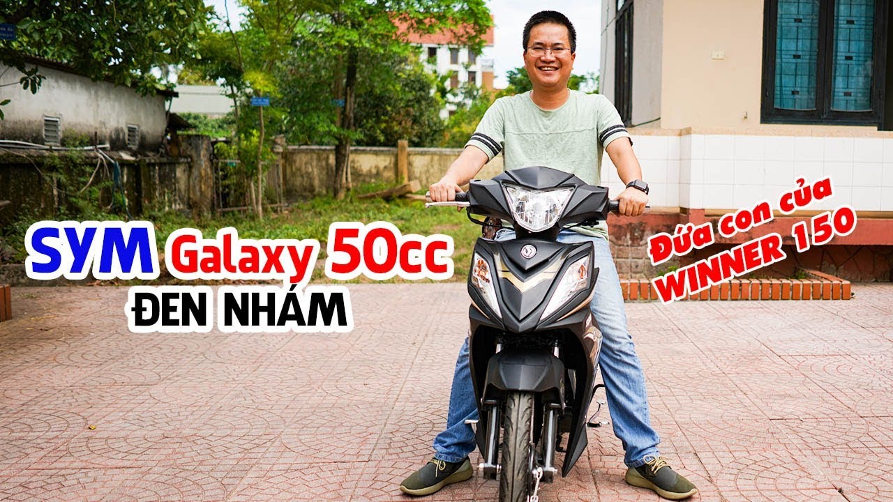 SYM Galaxy 50cc Đen nhám ▶ "Winner 150 thu nhỏ" Bền, Đẹp, Tiết kiệm xăng