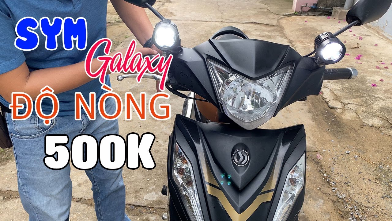 SYM Galaxy 50cc độ nòng chỉ với 500K mà tăng sức mạnh bất ngờ