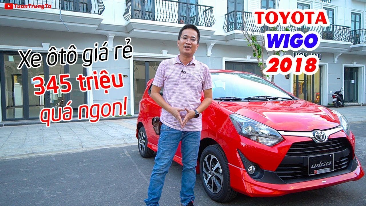 TOYOTA Wigo 2018 ▶ Xe ô tô giá rẻ từ 345 triệu quyết đấu KIA Morning và HYUNDAI i10