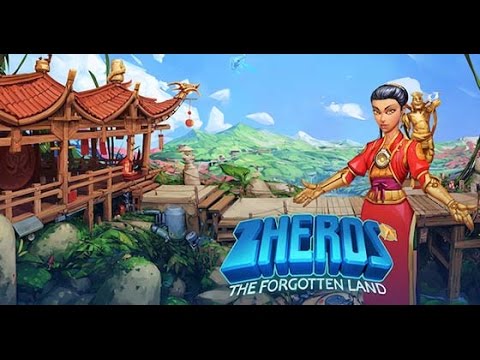 ZHEROS The Forgotten Land Gameplay ▶ Chém gió nào anh em!