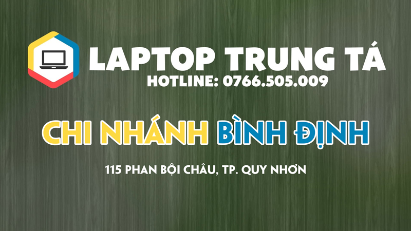 laptop-trung-ta-cs-binh-dinh